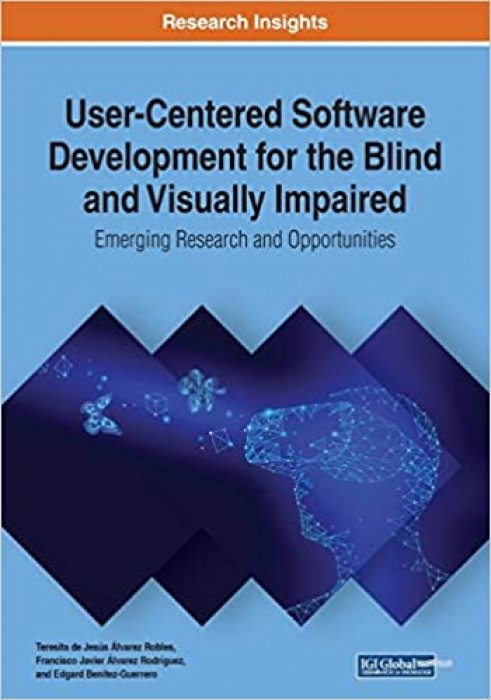 Knygos apžvalga: User–Centered Software Development for the Blind and Visually Impaired. Emerging...