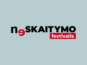 Neskaitymo festivalyje – atviri pasakojimai apie disleksiją ir pažintis su skaitmeniniu chameleonu