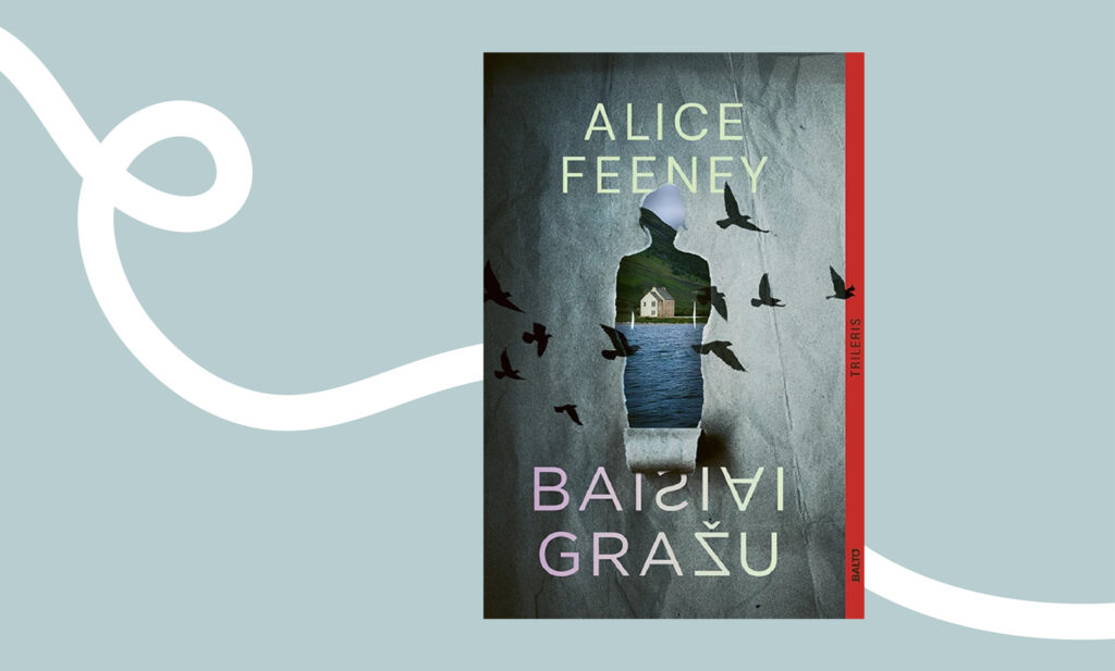 Alice Feeney trilerio „Baisiai gražu“ viršelis