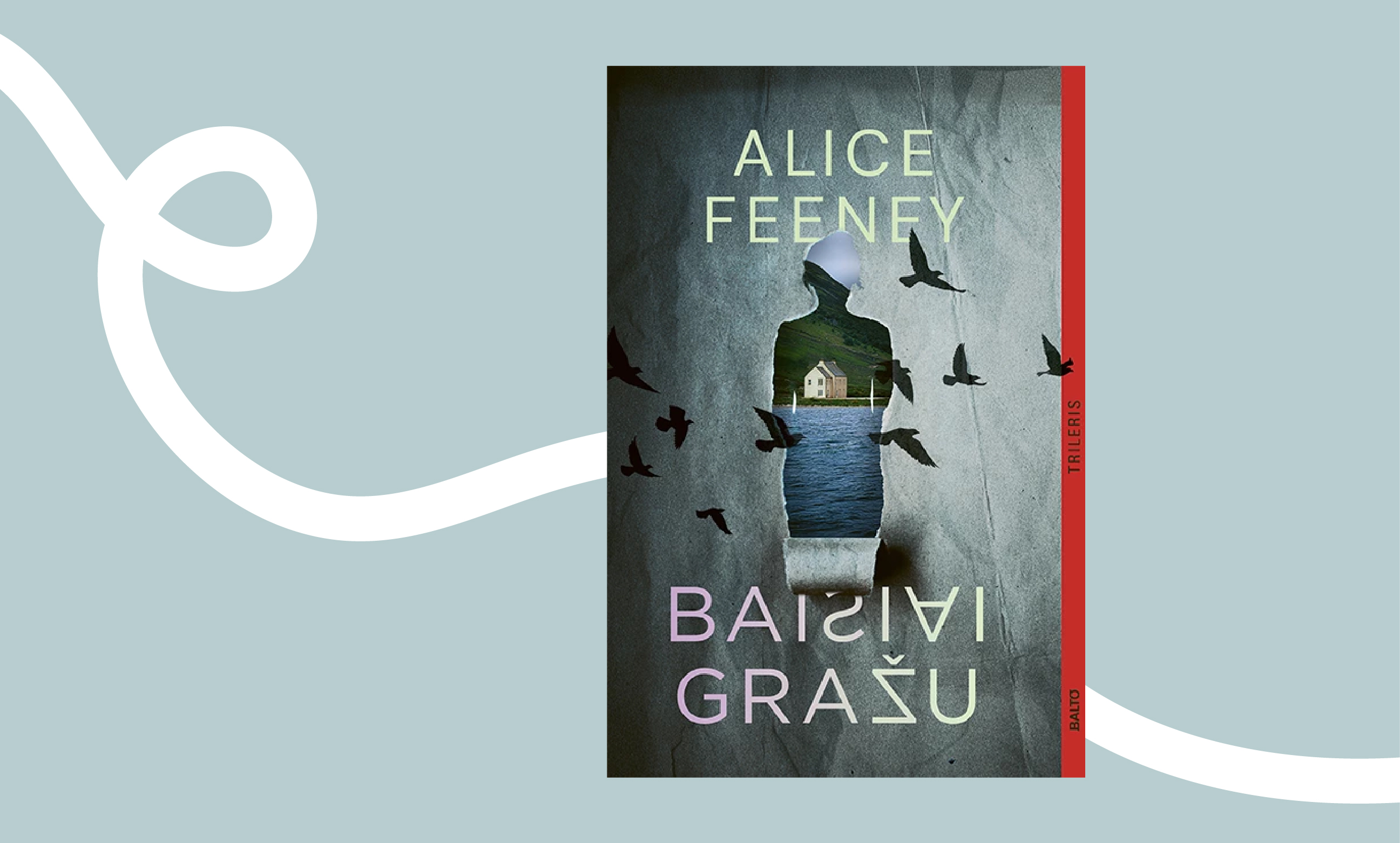 Alice Feeney trilerio „Baisiai gražu“ viršelis